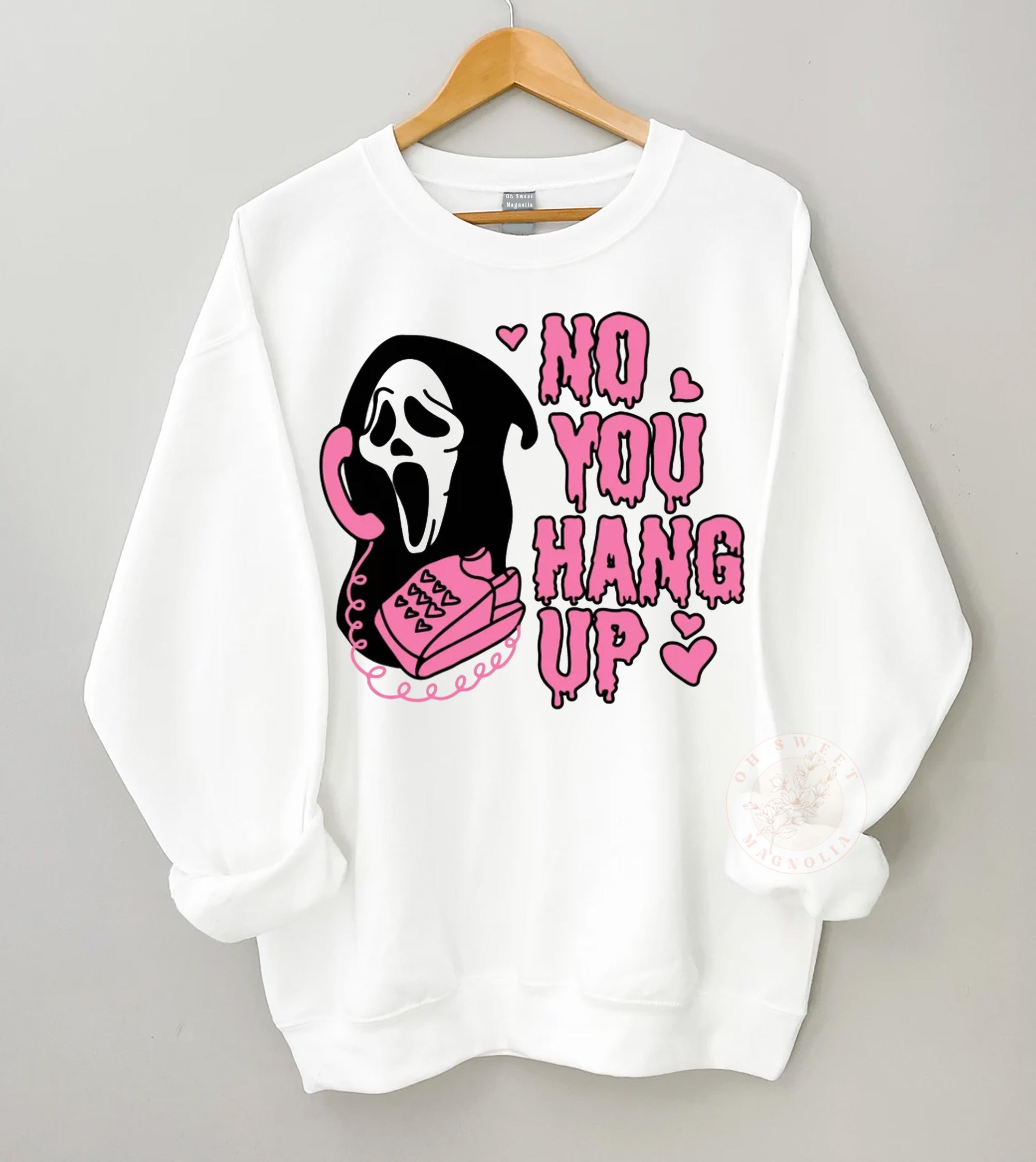 No You Hang Up Scream Fall Crewneck