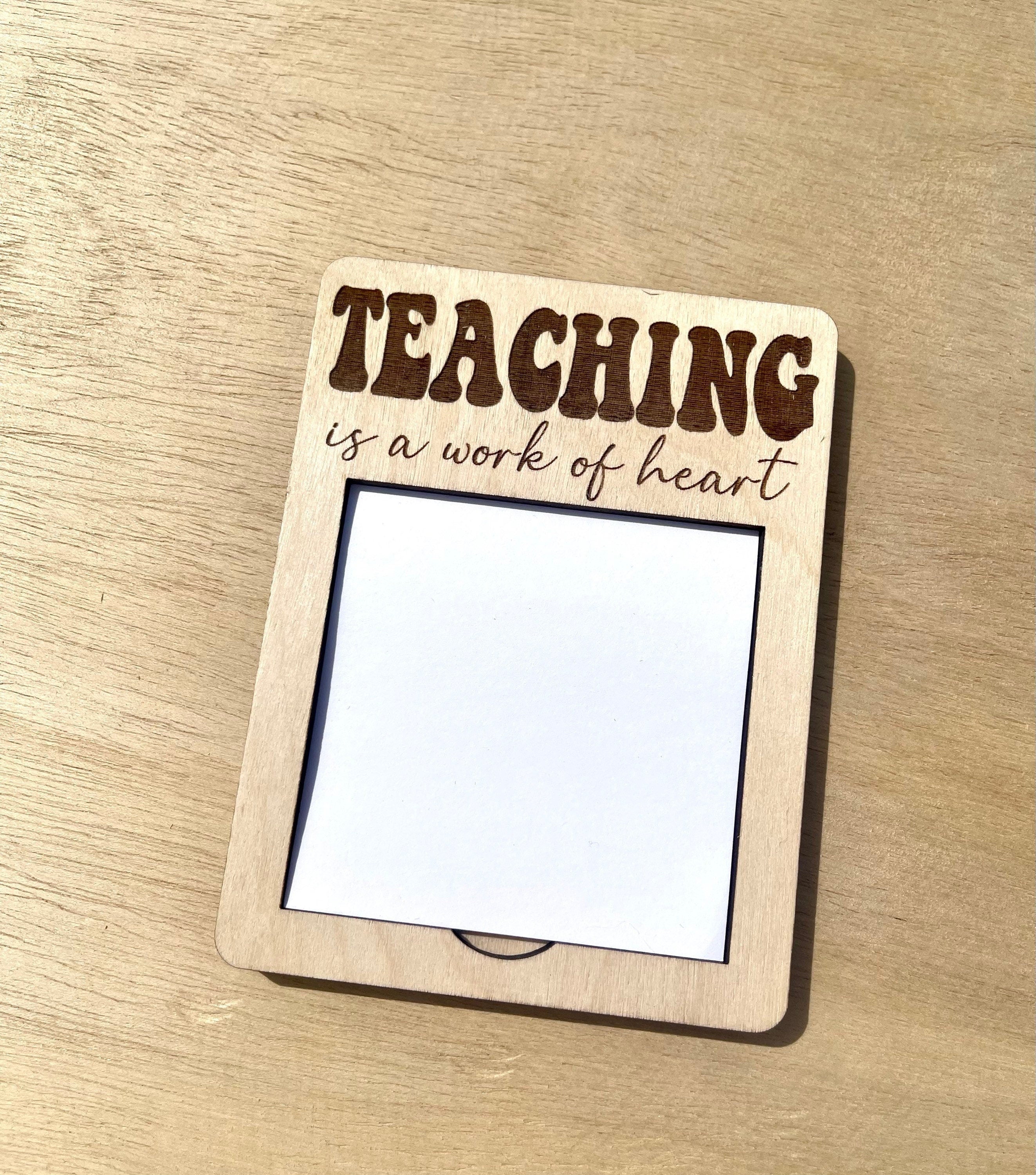 Teaching is a Work of Heart +Teacher Gift